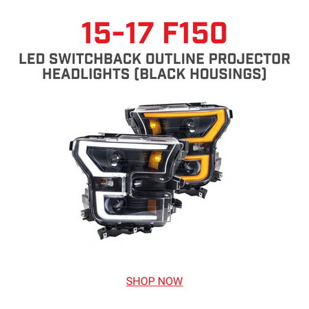 15-17 F150 LED SWITCHBACK OUTLINE PROJECTOR HEADLIGHTS BLACK HOUSINGS SHOP NOW 