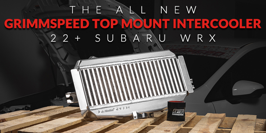 The All New GrimmSpeed Top Mount Intercooler - Rally Sport Direct